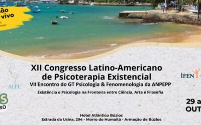 IFEN reúne especialistas no XII Congresso Latino-Americano de Psicoterapia Existencial