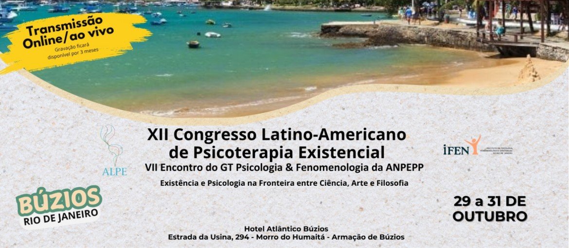 IFEN reúne especialistas no XII Congresso Latino-Americano de Psicoterapia Existencial